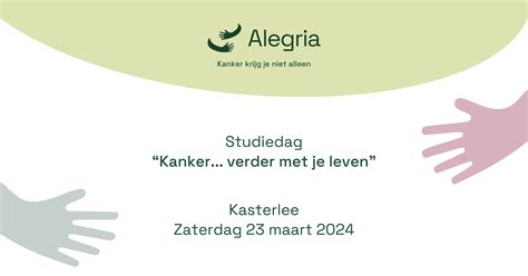 Kanker krijg je nooit alleen Alegria vzw